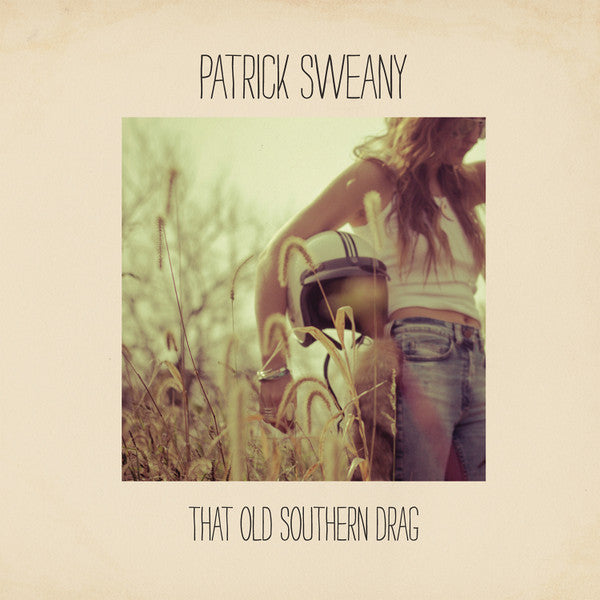 Patrick Sweany – That Old Southern Drag (Seafoam Green Vinyl/DL Card) 🇺🇸