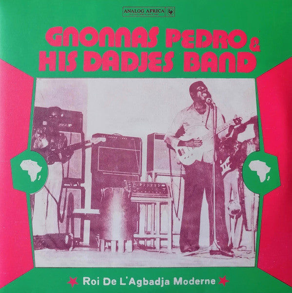 Gnonnas & His Dadjes Band Pedro – Roi De L'agbadja Moderne 1974-1983 (2LP/140G) 🇺🇸