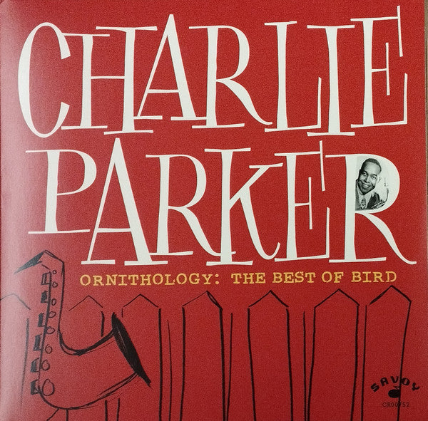Charlie Parker – Ornithology: the Best of Bird 🇺🇸