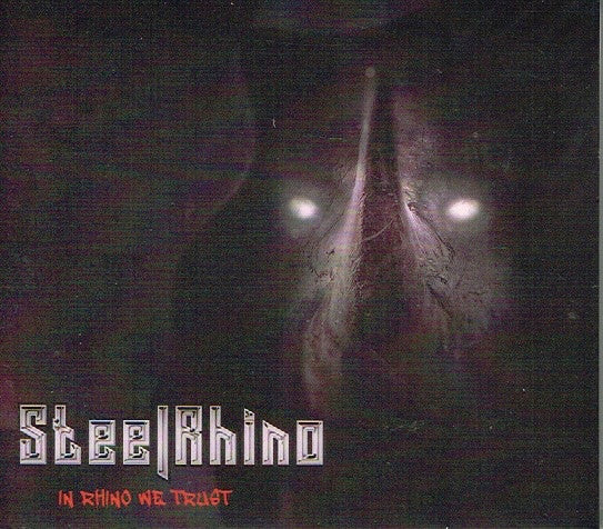 Steel Rhino – In Rhino We Trust [CD Nuevo] 💿 🇺🇸