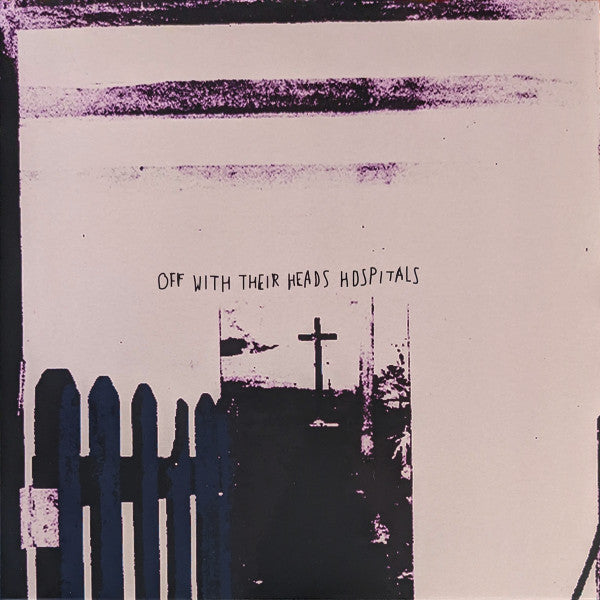 Off with Their Heads – Hospitals (Blue/Clear Cloudy Vinyl) 🇺🇸