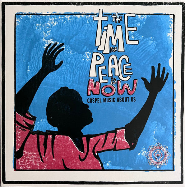 Various Artists – World Spirituality Classics 2:the Time for Peace is Now 🇺🇸