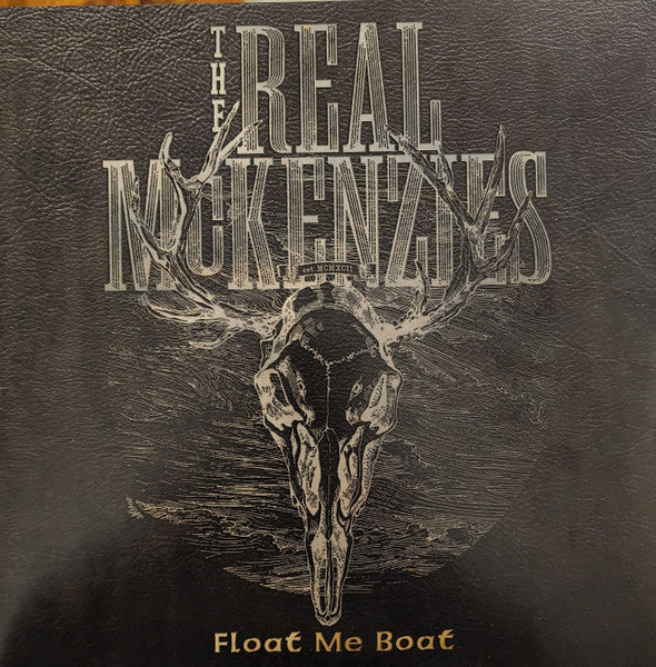 Real McKenzies – Float Me Boat (2LP) 🇺🇸