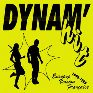 Various Artists – Dynam'hit: Europop Version Francaise 1990-1995 🇺🇸