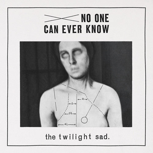 Twilight Sad – No One Can Ever Know 🇺🇸