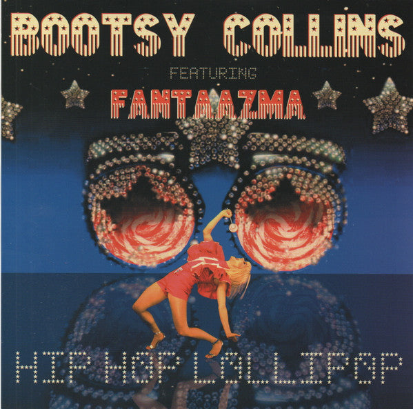 Bootsy Collins – Hip Hop Lollipop (Feat. Fantaazma) 🇺🇸