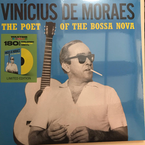 Vinicius De Moraes – Poet of the Bossa Nova (180G/YELLOW Vinyl) 🇺🇸