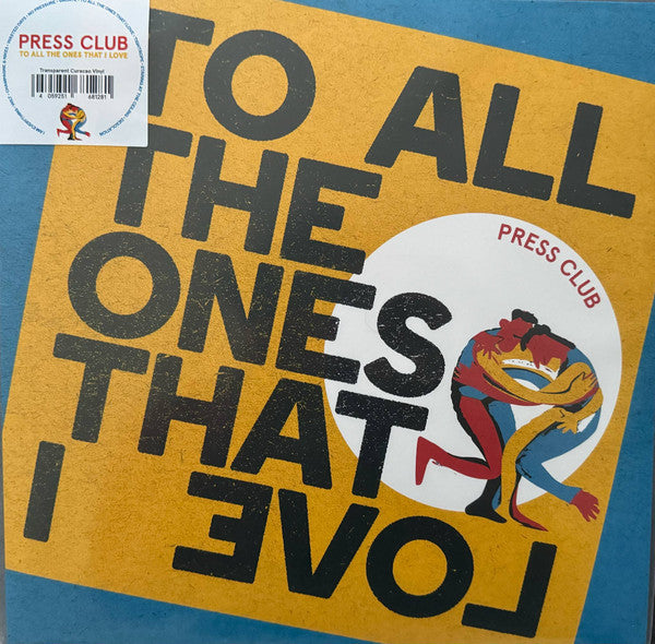 Press Club – To All the Ones that I Love (Curacao Vinyl/Import) 🇺🇸