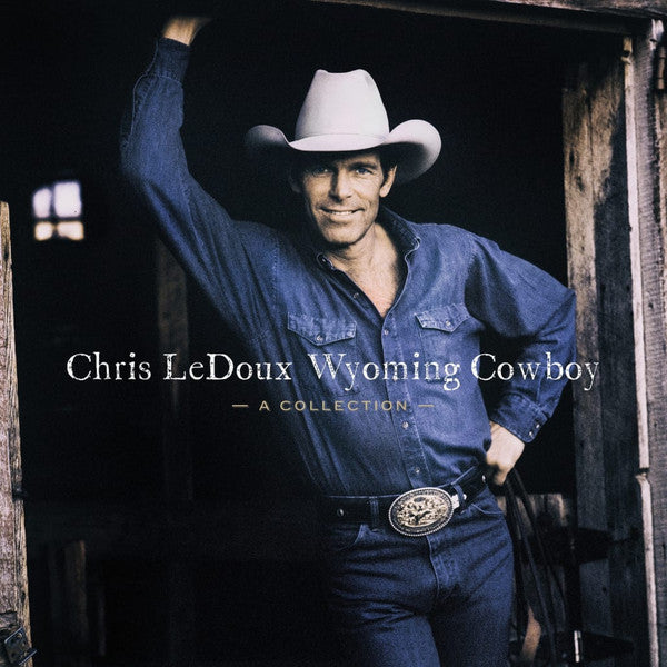Chris Ledoux – Wyoming Cowboy 🇺🇸