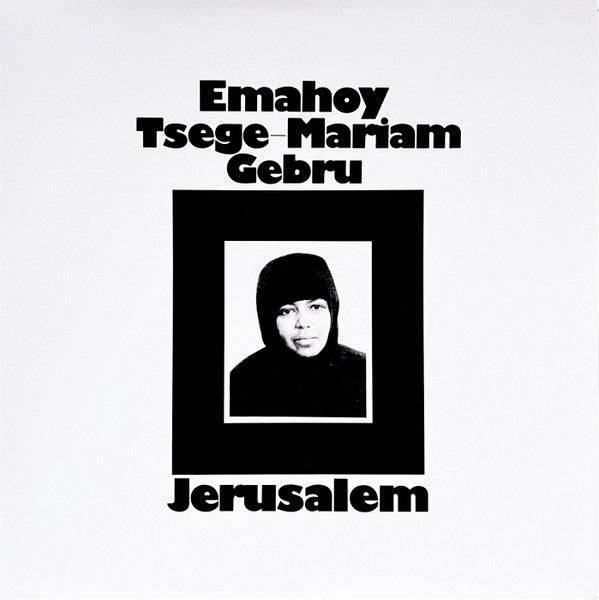 Emahoy Tsege Mariam Gebru – Jerusalem 🇺🇸