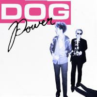 Dog Power – Dog Power 🇺🇸