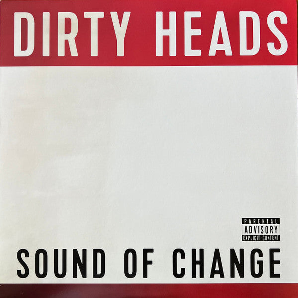 Dirty Heads – Sound of Change 🇺🇸