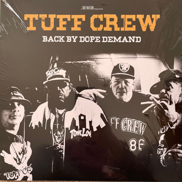 Tuff Crew – Back by Dope Demand 🇺🇸