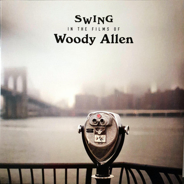 Various Artists – Swing in the Films of Woody Allen 🇺🇸