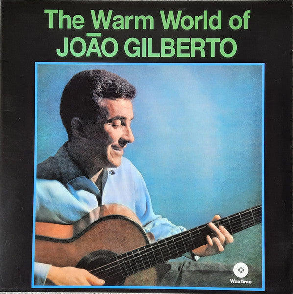 Joao Gilberto – Warm World 🇺🇸