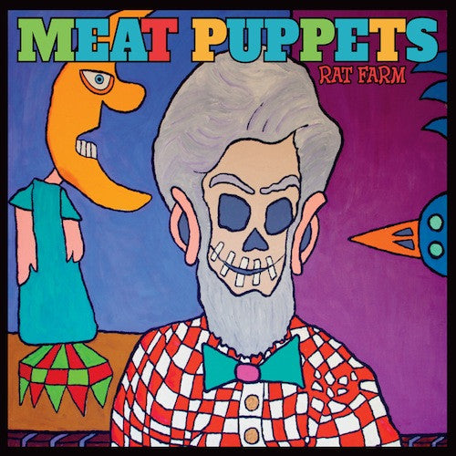 Meat Puppets – Rat Farm 🇺🇸