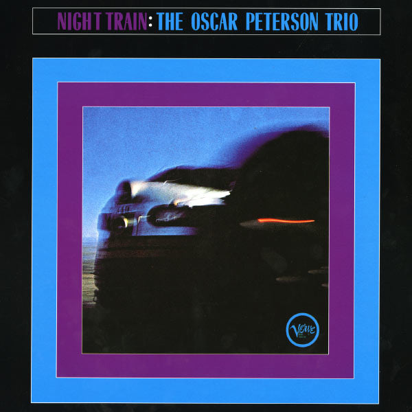 Oscar Peterson – Night Train 🇺🇸
