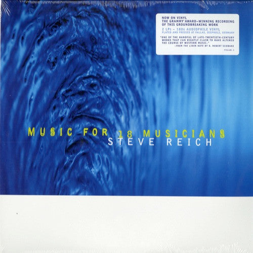 Steve Reich – Music For 18 Musicians (180G) 🇺🇸