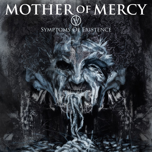 Mother of Mercy – IV: Symptoms of Existence 🇺🇸