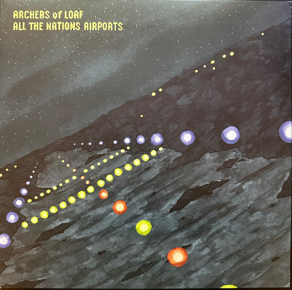 Archers Of Loaf – All The Nations Airports 🇺🇸