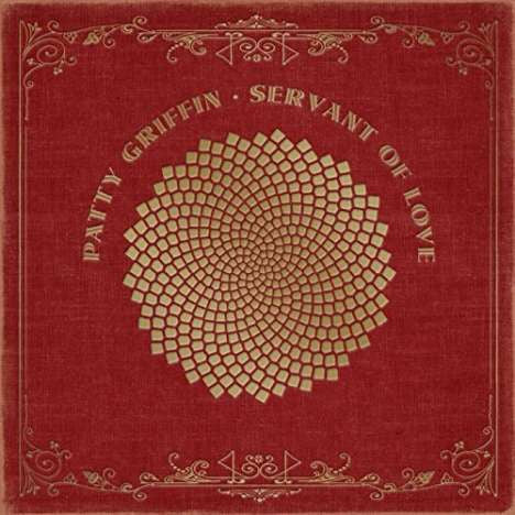 Patty Griffin – Servant of Love (Gold on Red Foil in Slv/DL Card) 🇺🇸