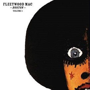 Fleetwood Mac – Boston - Vol.1 🇺🇸