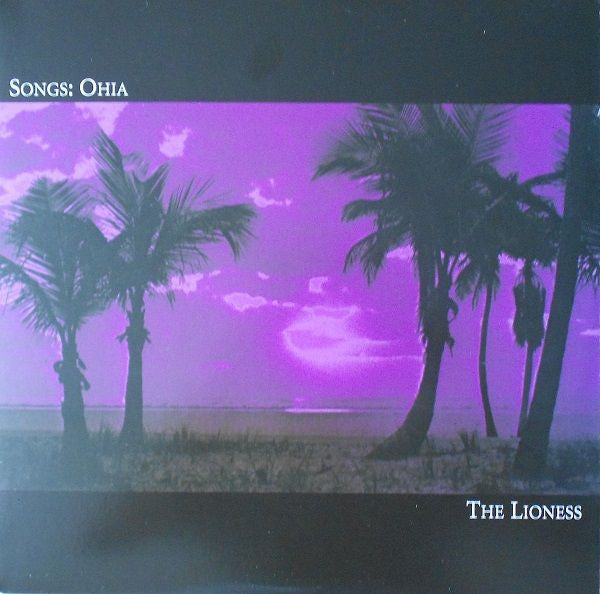 Songs: Ohia – Lioness 🇺🇸