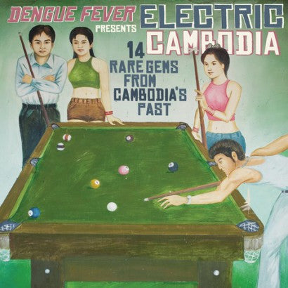 Various Artist – Dengue Fever Presents - Electric Cambodia 🇺🇸