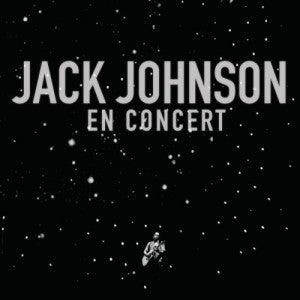 Jack Johnson – En Concert 🇺🇸