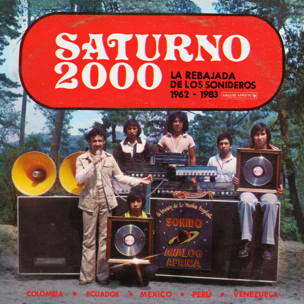 Various Artists – Saturno 2000 - la Rebajada de Los Sonideros 1962 - 1983 (2LP/140G) 🇺🇸