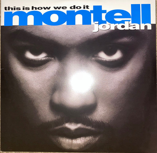 Montell Jordan – This is How We Do It (2LP) 🇺🇸