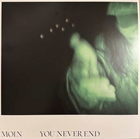 Moin – You Never End 🇺🇸
