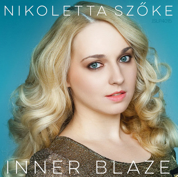 Nikoletta Szoke – Inner Blaze 🇺🇸