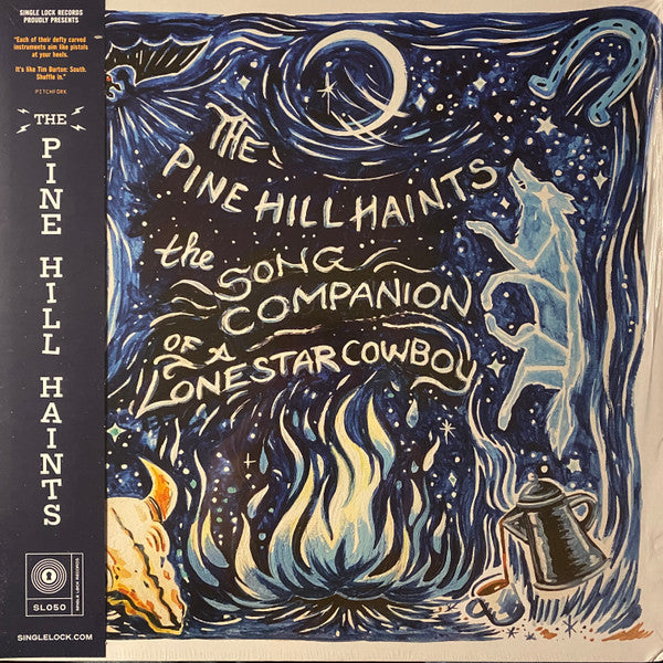 Pine Hill Haints – Song Companion of a Lonestar Cowboy 🇺🇸