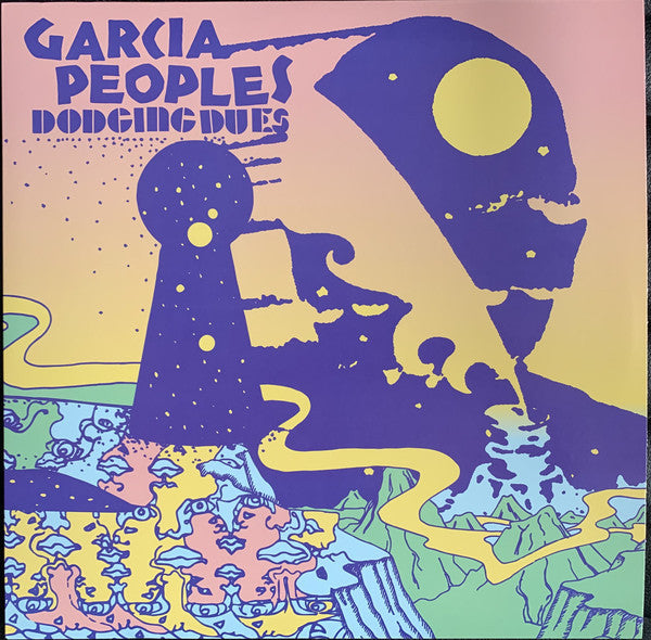 Garcia Peoples – Dodging Dues 🇺🇸