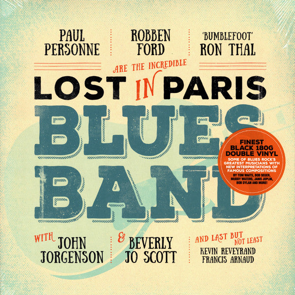 Robben & Paul Personne Ford – Lost in Paris Blues Band 🇺🇸