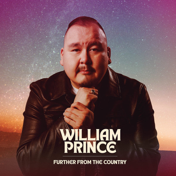 William Prince – Further from the Country 🇺🇸