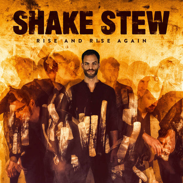 Shake Stew – Rise & Rise Again 🇺🇸