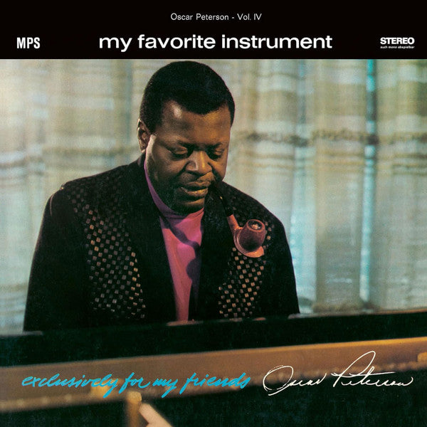 Oscar Trio Peterson – My Favorite Instrument (Exclusively For My Friends Vol. 4) 🇺🇸