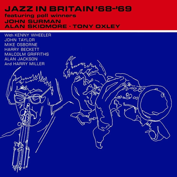 John; Alan Skidmore; Tony Oxley Surman – Jazz in Britan '68 '69 🇺🇸