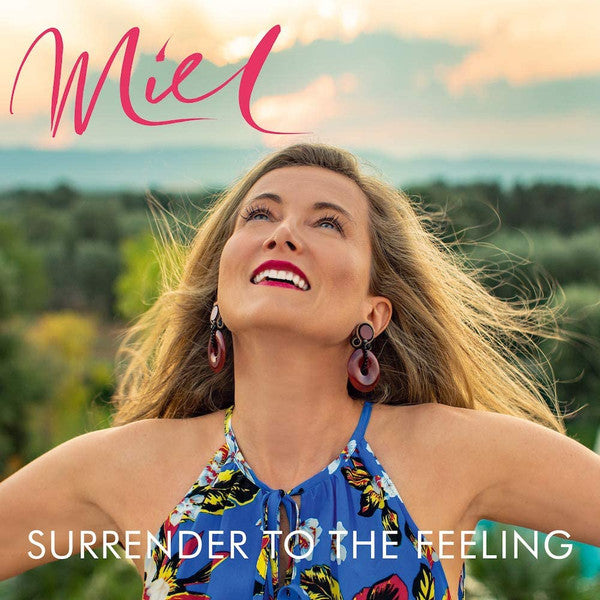 Miel De Botton – Surrender to the Feeling 🇺🇸