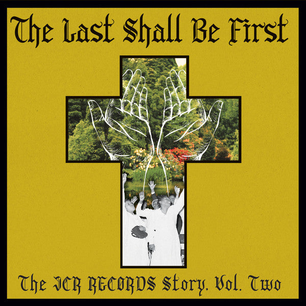Various Artists – Last Shall Be First: The Jcr Records Story: Volume 2 🇺🇸