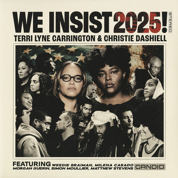 Terri Lyne & Christie Dashiell Carrington – We Insist 2025! 🇺🇸