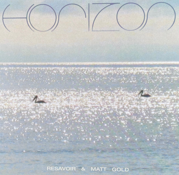 Resavoir & Matt Gold – Horizon 🇺🇸