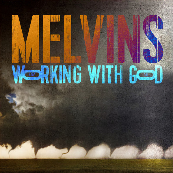 Melvins – Working with God 🇺🇸