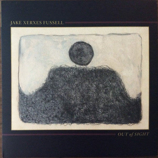 Jake Xerxes Fussell – Out of Sight 🇺🇸