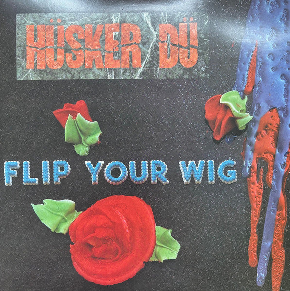 Husker Du – Flip Your Wig 🇺🇸