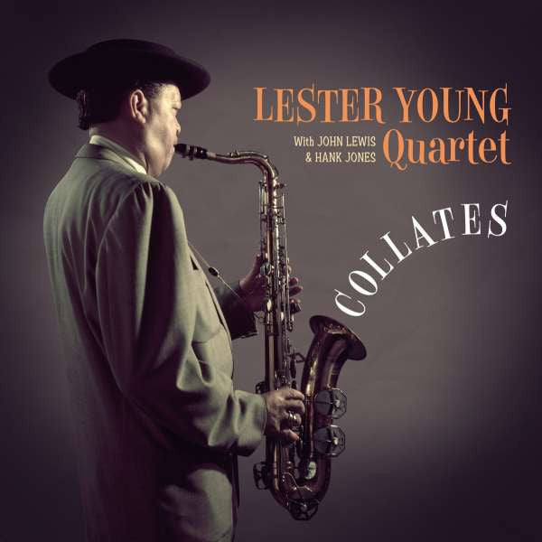Lester Young Quartet – Collates 🇺🇸