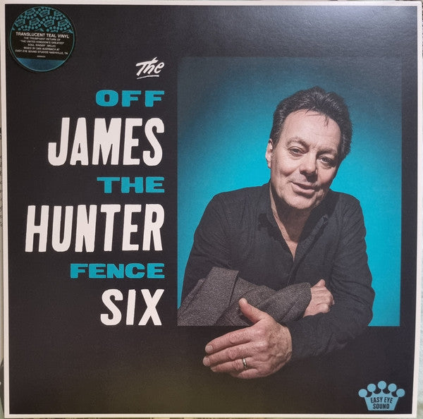 James Six Hunter – Off the Fence (Translucent Sea Blue Vinyl) 🇺🇸