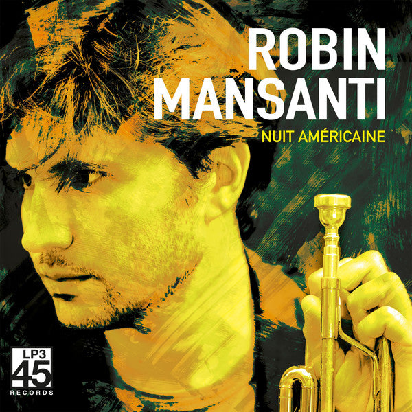 Robin Mansanti – Nuit Americaine (2LP) 🇺🇸